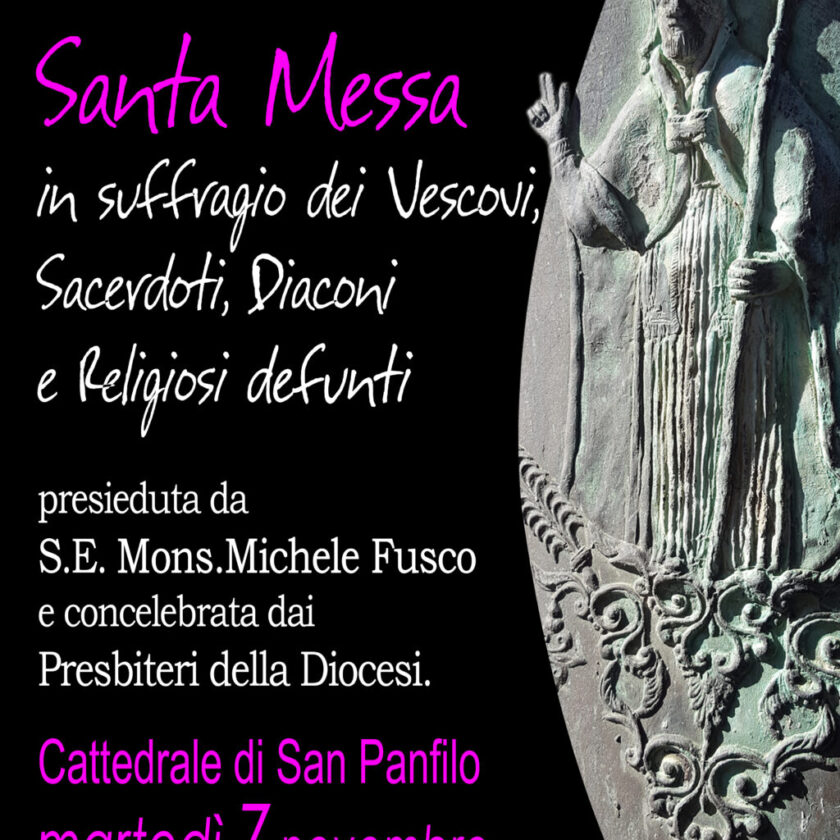 Santa Messa in suffragio dei Vescovi, Sacerdoti, Diaconi e Religiosi defunti